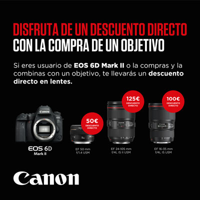 Descuento directo EOS 6D MK II + lentes 